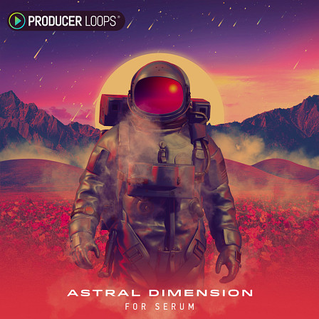 Astral Dimension for Serum - Trap presets with custom wavetables and noise samples