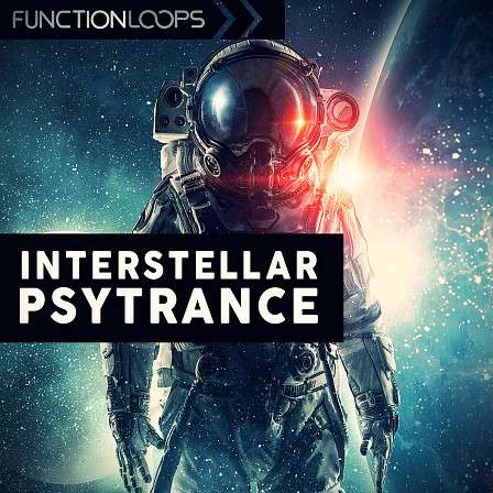 Interstellar Psytrance - Function Loops delivers a slightly different colour of sound to their Psytrance