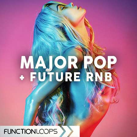 Major Pop & Future RnB - 1GB of content including Drums, Basslines, Melodies, Synths, Pianos, FX & more!