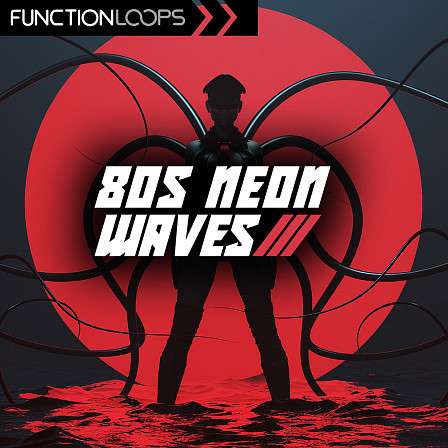 80s Neon Waves - Mysterious melodies, powerful drums and hypnotic arpeggios