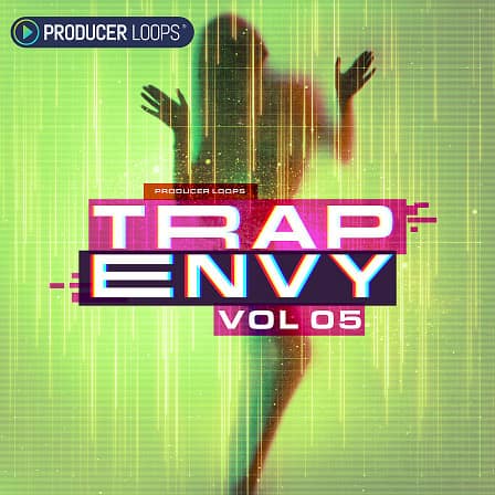 Trap Envy Vol 5 - Trunk-ratting Construction Kits inspired by 21 Savage and Metro Boomin'