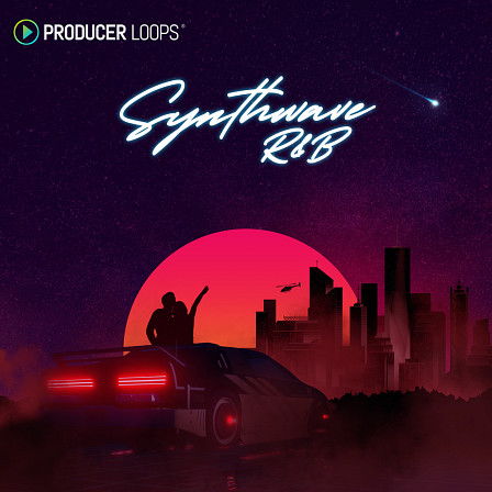 Synthwave R&B - The best elements of the past with the modern R&B trends of today
