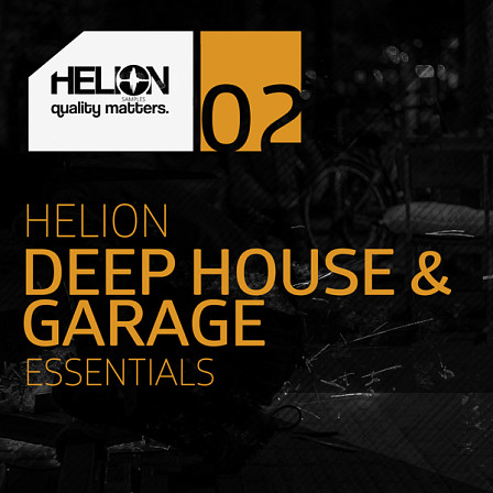 Deep House & Garage Essentials Vol 2 - Your fasttrack to create professional, groovy & energetic Garage and Deep hits