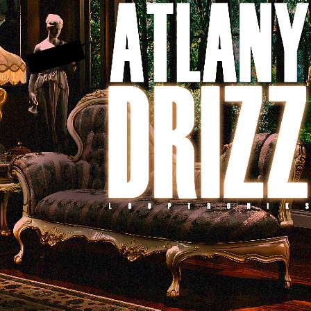 ATLANY Drizz - This is a must-have pack for every producer wanting to top the charts