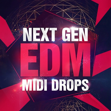 Next Gen EDM MIDI Drops - An extraordinary product at an extrodinary price