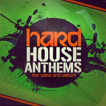 Hard House Anthems For Spire And Serum - 'Hard House Anthems For Spire And Serum' brings back that classic house sound