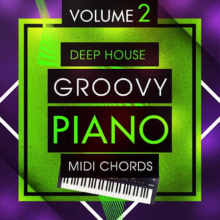 Deep House Groovy Piano MIDI Chords 2 - Part 2 features another 50 eight bar MIDI Deep House piano chords