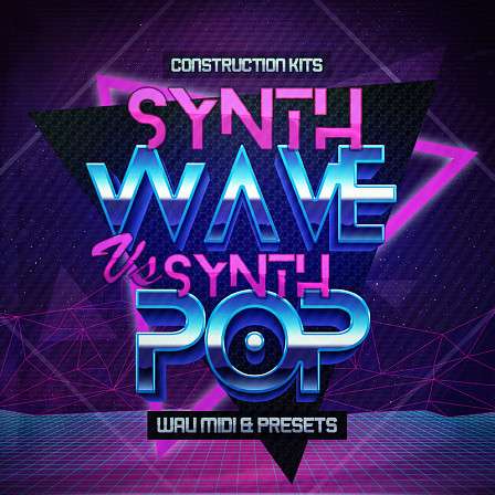 Synthwave Vs Synthpop - 10 synthwave / synthpop Construction Kits in WAV, MIDI and Spire formats. 