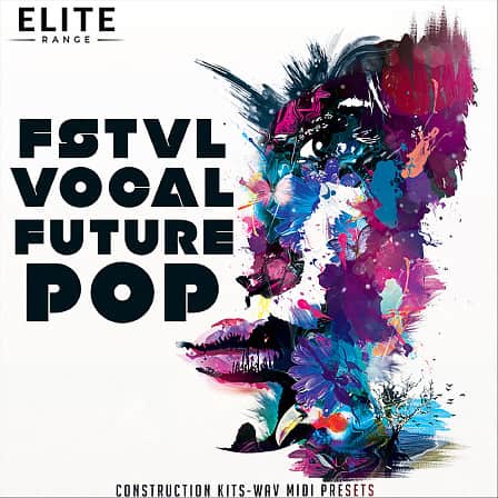 FSTVL Vocal Future Pop - Seven superb full vocal Construction Kits With WAV, MIDI & 64 Spire presets 
