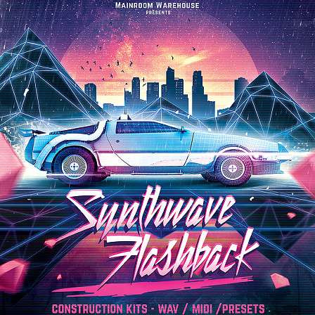 Synthwave Flashback - Bringing more nostalgia back to the present for your next retro hit.