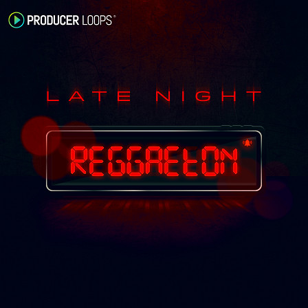 Late Night Reggaeton - Delivering Commercial Reggaeton and Pop sounds of South America