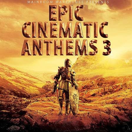 Epic Cinematic Anthems 3 - The third pack in this superb series featuring another five outstanding kits!
