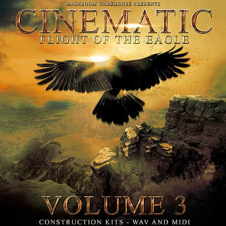 Cinematic Flight Of The Eagle Vol 3 - 5 outstanding Cinematic Construction Kits