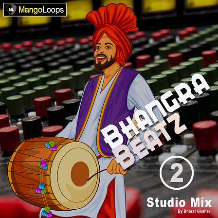 Bhangra Beatz Studio Mix Vol 2 - Rhythm patterns of the festival and celebration dance rhythm of "Punjab"