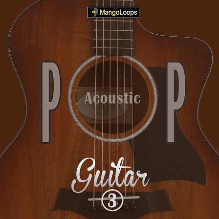 Pop Acoustic Guitar Vol 3 - 90 acoustic guitar loops which can be used in Pop, Rock, RnB and more!
