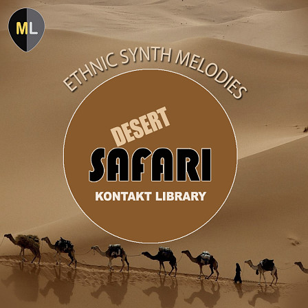 Desert Safari: Kontakt Library -  416 Synth and Piano melodies based on the Arabic Scale