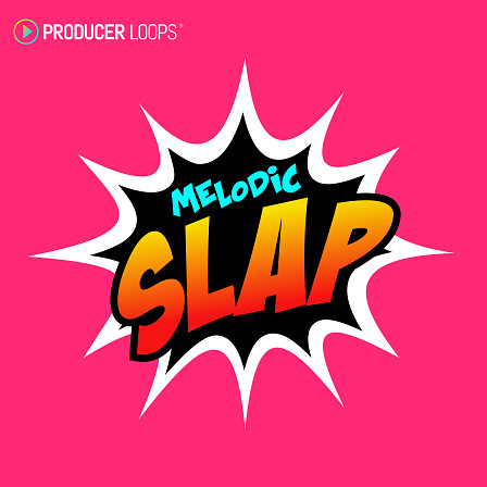 Melodic Slap - Turn your Slap House and Melodic Techno tracks into a force to be reckoned with