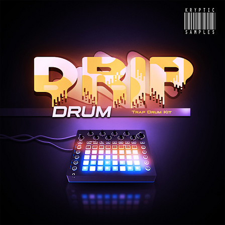Drip Drum - An impressive drum samples pack designed for Trap and Future RnB.