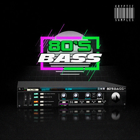 80s Bass - A wistful synth bass collection designed for your Retro Synthwave productions