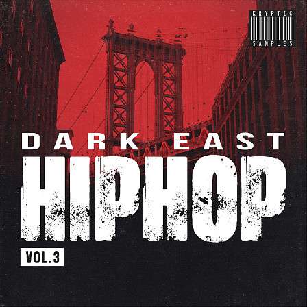 Dark East Hip Hop Vol 3 - The third and last in a samples pack series devoted to East Coast Hip Hop