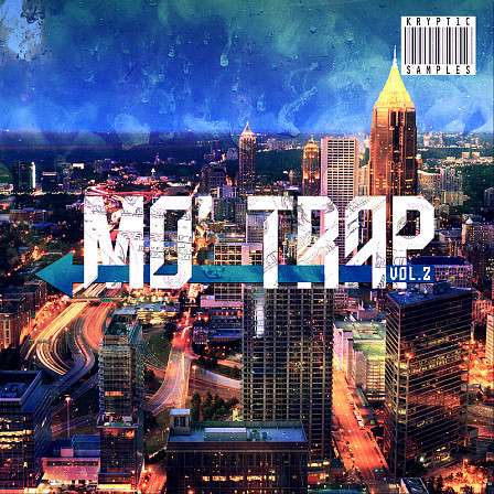 Mo Trap Vol 2 - Jam-packed with new-fashioned sounds for Trap music enthusiasts