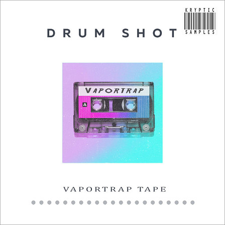 Drum Shot: Vaportrap Tape - TR-808 drum machine sounds recorded with cassette tape deck