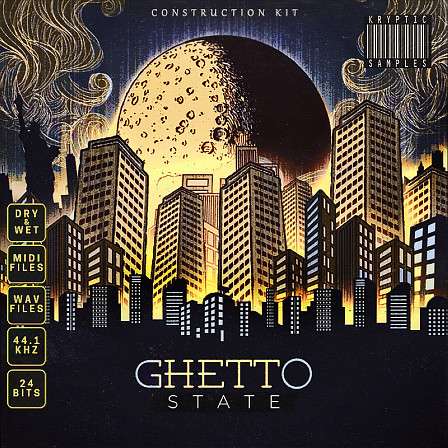 Ghetto State - That Old School Hip-Hop sound, delivered to your DAW in high-quality WAV