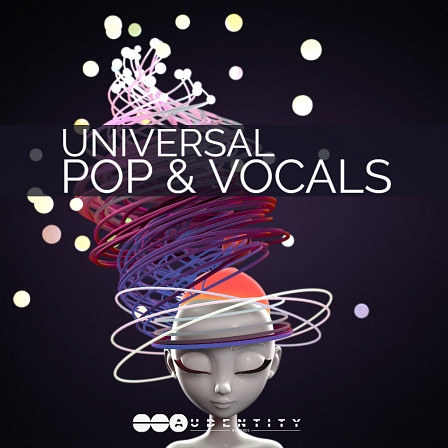 Universal Pop & Vocals - Influences from the 80s and 90s mixed and glued together with today's sound
