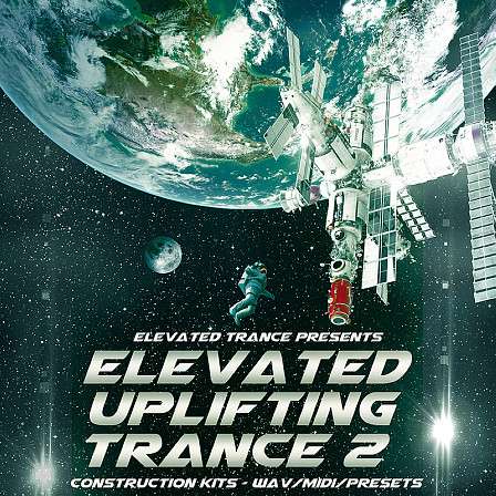 Elevated Uplifting Trance 2 - 'Elevated Uplifting Trance 2' by Elevated Trance features 10 Trance kits