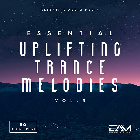 Essential Uplifting Trance Melodies Vol 3 - 50 Uplifting Trance melodies which are 8 bars long