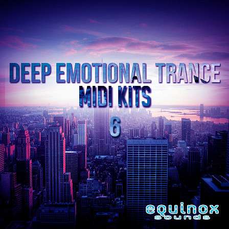 Deep Emotional Trance MIDI Kits 6 - 25 beautiful, uplifting and emotional Trance Construction Kits in MIDI format