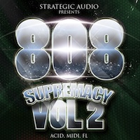 808 Supremacy Vol.2 - Five hard-hitting Hip Hop Construction Kits