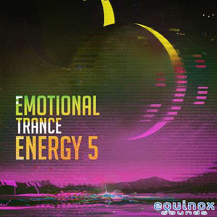 Emotional Trance Energy 5 - 10 beautiful, uplifting and emotional Trance Construction Kits