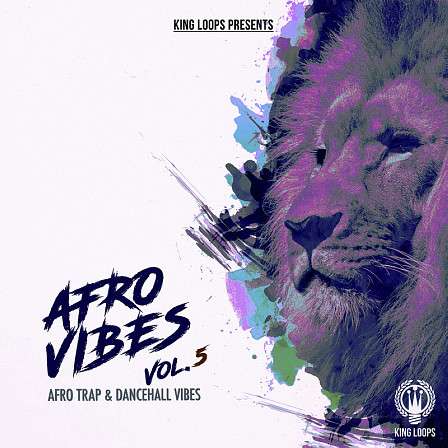 Afro Vibes Vol 5 - A fusion of the hottest Afro Trap, Dancehall, Twerk and Reggae loops
