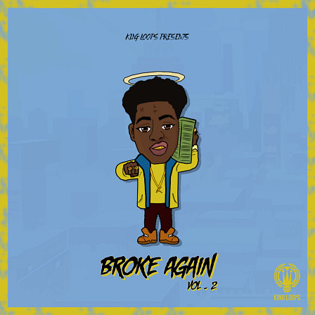 Broke Again Vol 2 - A fire collection of Trap, Hip Hop, Gangsta and Urban loops