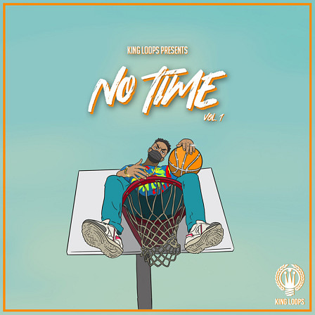 No Time Vol 1 - Innovative Trap and Hip Hop loops inspired by artists such as Da Baby