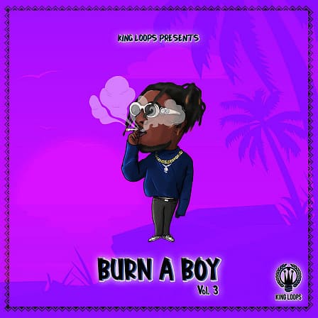 Burn A Boy Vol 3 - The last episode to up these fine Reggaeton, Dancehall and Afrotrap vibes