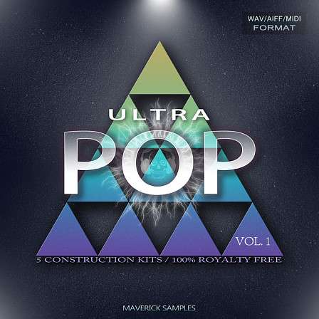 Ultra Pop Vol 1 - Five Construction Kits containing everything you need to build hot Pop hits