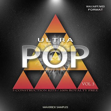 Ultra Pop Vol 3 - Five Construction Kits containing everything you need to build hot Pop hits