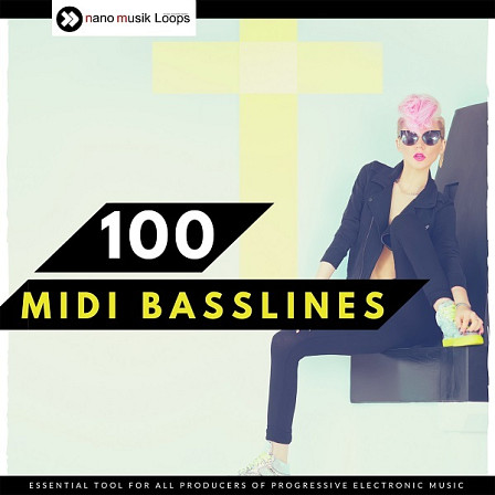 100 MIDI Basslines - 100 high-energy MIDI loops inspired by today's top EDM artists