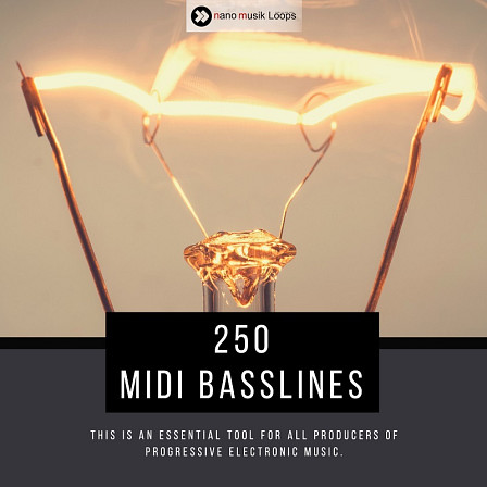 250 MIDI Basslines - An essential tool for all producers of Progressive Electronic music