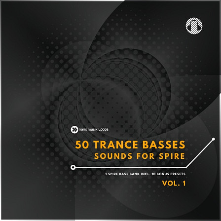 50 Trance Basses Sounds For Spire - Fire up your Spire with these highly versatile basslines