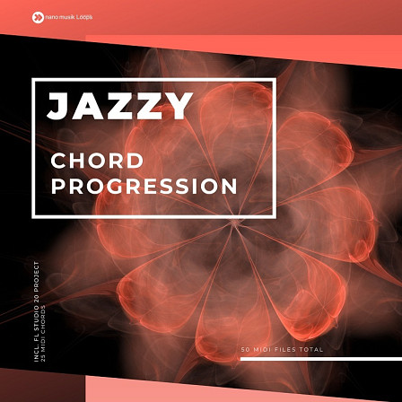Jazzy Chord Progression - Progressions designed for House, Future Bass and more EDM styles