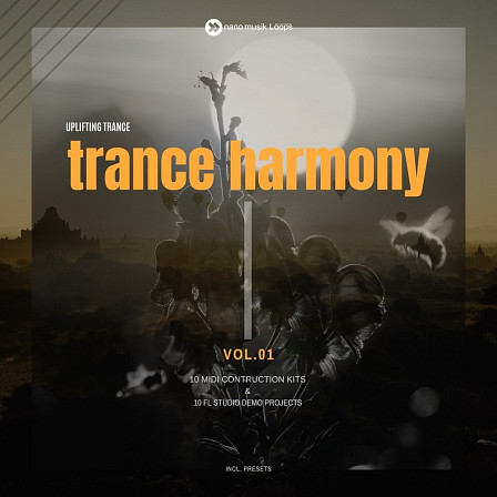 Trance Harmony Vol 1 - Ten melodic and powerful Trance MIDI & FL Studio Construction Kits 