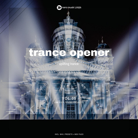 Trance Opener Vol 5 - Help of these intro templates will have your listeners hooked