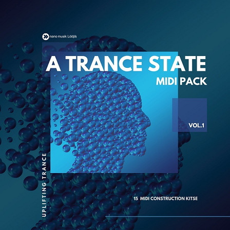 A Trance State MIDI Pack Vol 1 - MIDI files that are perfect for creating your next Trance stormers