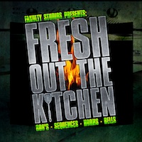 Fresh Out The Kitchen - Sound that will have producers eating their way to the top of the food chain