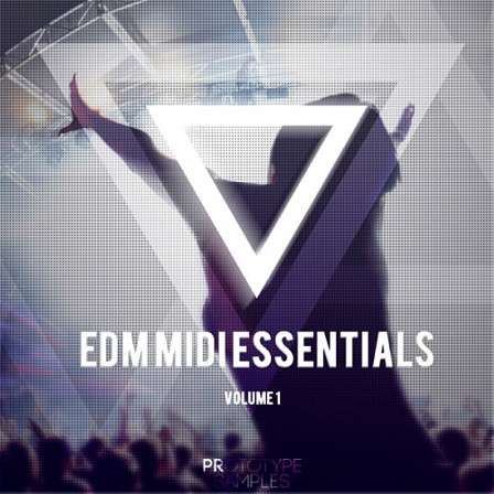 EDM MIDI Essentials Vol 1 - Use these top-class MIDI files to create your next massive EDM banger