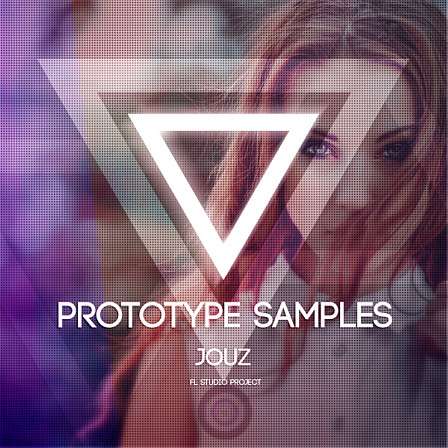 Jouz: FL Studio Project - Prototype Samples brings you fresh Bass House bangers