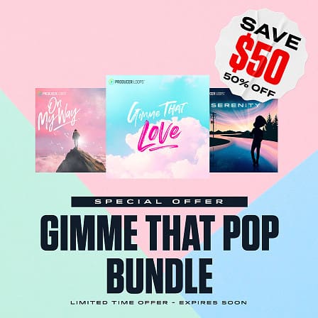 Gimme That Pop Bundle - Featuring a massive arsenal of pop vocals and instrumental elements